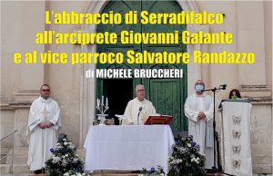 PADRE GIOVANNI GALANTE E PADRE SALVATORE RANDAZZO RINGRAZIANO SERRADIFALCO CON UNA MESSA (VIDEO) padre giovanni galante