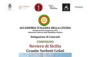 OGGI A CANICATTÌ CONVEGNO DAL TITOLO “NEVIERE DI SICILIA – GRANITE SORBETTI GELATI” convegno