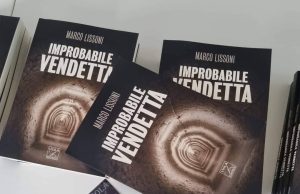 ECCO “IMPROBABILE VENDETTA” DI MARCO LISSONI vendetta