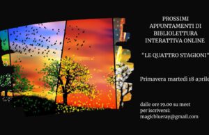 BIBLIOLETTURA INTERATTIVA ONLINE DEDICATA ALLE QUATTRO STAGIONI: C’È LA PRIMAVERA bibliolettura interattiva
