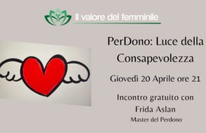 ROMA, FRIDA ASLAN PRESENTA “PERDONO: LUCE DELLA CONSAPEVOLEZZA” Frida Aslan