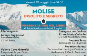 A ROMA OGGI POMERIGGIO SI PRESENTA “MOLISE INSOLITO E SEGRETO” molise