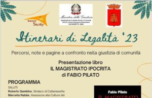 “IL MAGISTRATO IPOCRITA” DI FABIO PILATO A CALTANISSETTA “Il magistrato ipocrita”