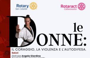 A SAN CATALDO OGGI C’È “LE DONNE: IL CORAGGIO, LA VIOLENZA E L’AUTODIFESA” san cataldo
