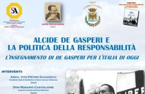 “ALCIDE DE GASPERI E LA POLITICA DELLA RESPONSABILITÀ”: DOMANI A SANTA CATERINA VILLARMOSA De Gasperi