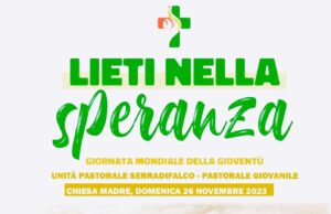 SERRADIFALCO, DOMANI LA GIORNATA MONDIALE DELLA GIOVENTÙ Giornata Mondiale della Gioventù