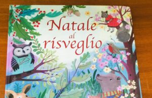 “NATALE AL RISVEGLIO” È IL LIBRO GIUSTO DA REGALARE AI BAMBINI PER NATALE natale