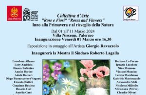 PALERMO, DA DOMANI E SINO ALL’11 MARZO LA COLLETTIVA “ROSE E FIORI” palermo