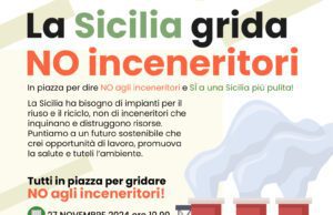 LA SICILIA DICE “NO” AGLI INCENERITORI, DOMANI PRESIDIO A PALERMO Sicilia