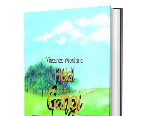 “HEIDI DA GANGI” DI VINCENZA MONTANA, DOMANI LA PRESENTAZIONE Vincenza Montana