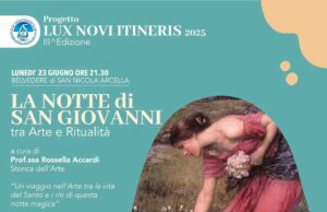 “NOTTE DI SAN GIOVANNI” A SAN NICOLA ARCELLA TRA ARTE E RITUALITÀ ANTICA arte
