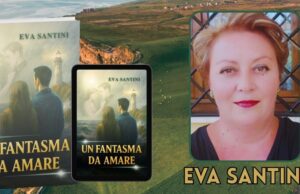 “UN FANTASMA DA AMARE”: L’IRLANDA MISTERIOSA DI EVA SANTINI Eva Santini