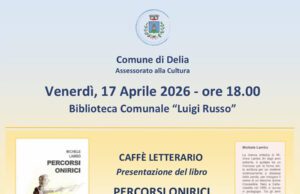 DELIA, VENERDÌ 17 APRILE SI PRESENTERÀ “PERCORSI ONIRICI” DI MICHELE LAMBO Michele Lambo