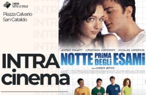 STASERA A SAN CATALDO “NOTTE PRIMA DEGLI ESAMI” san cataldo