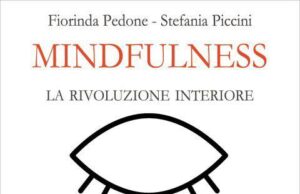 ROMA INCONTRA LA “CITTÀ CHE VIVE MINDFULNESS”: POMERIGGIO LA CONFERENZA Mindfulness